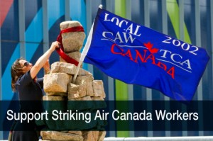 Supporting Striking Air Canada Workers