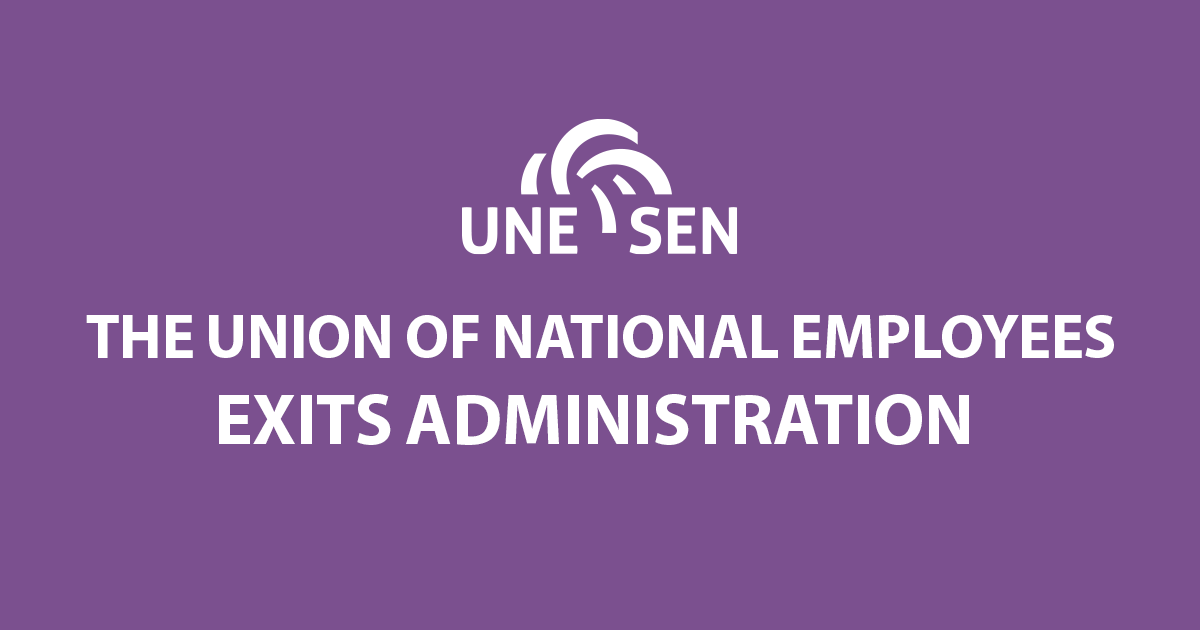 The Union of National Employees exits Administration