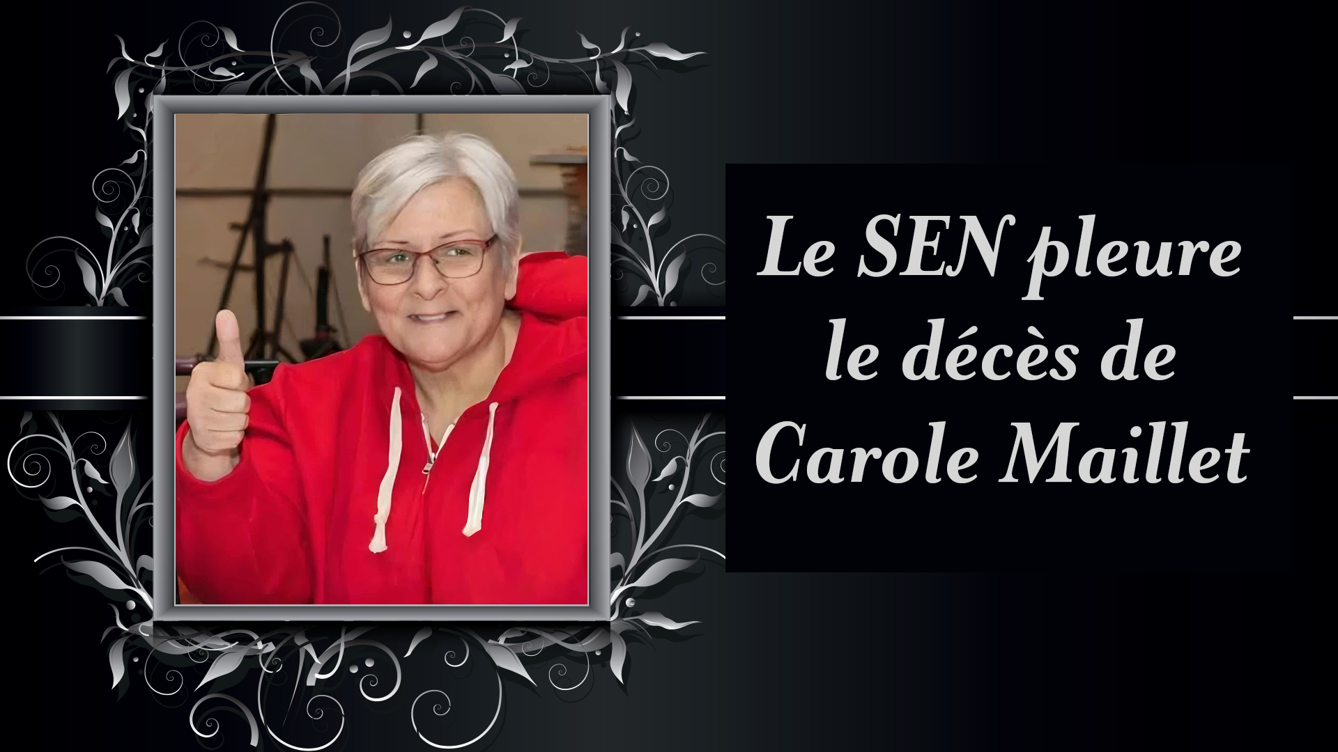 Le SEN pleure le décès de Carole Maillet