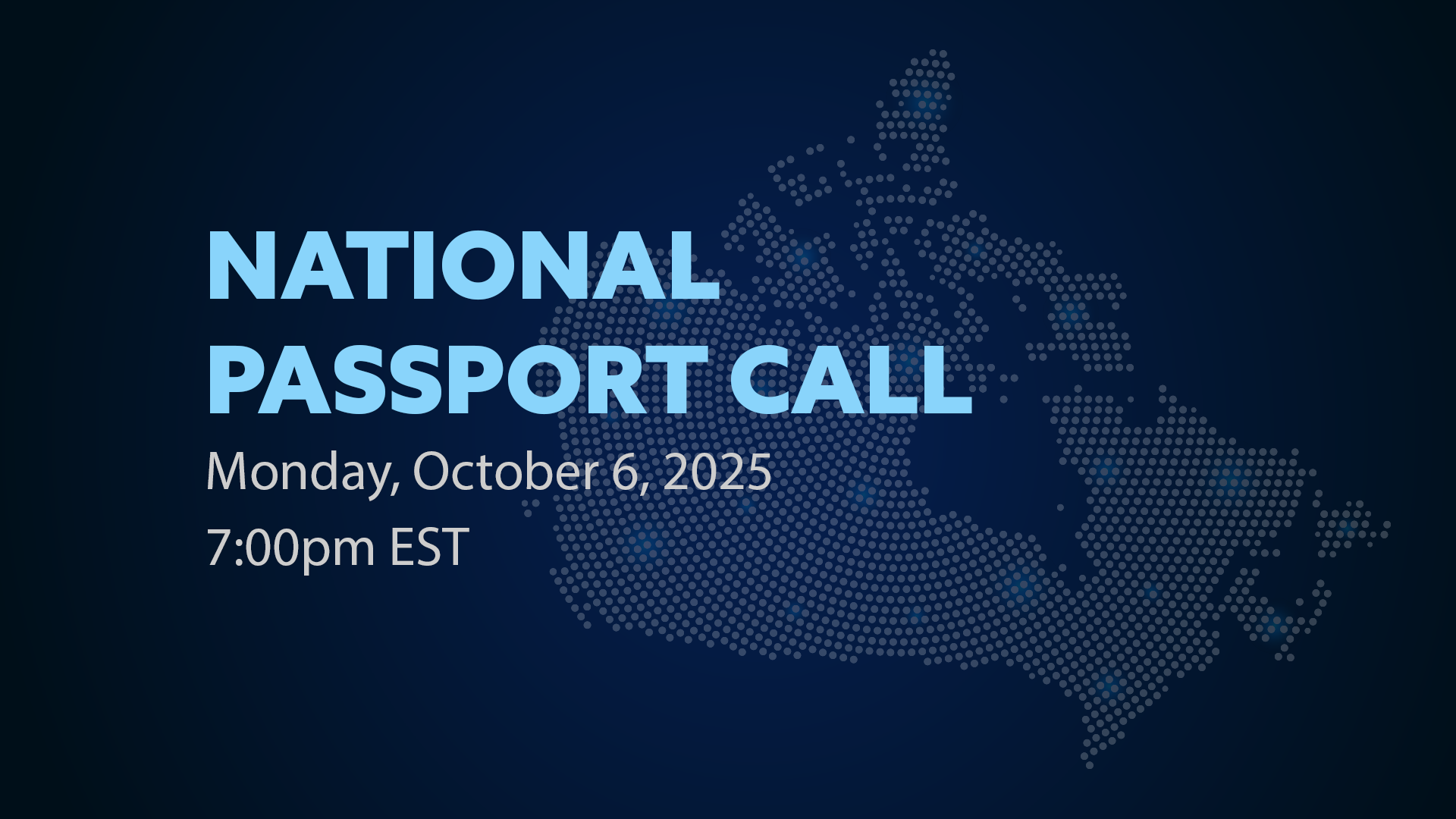 Passport National Call – Monday October 6, 2025