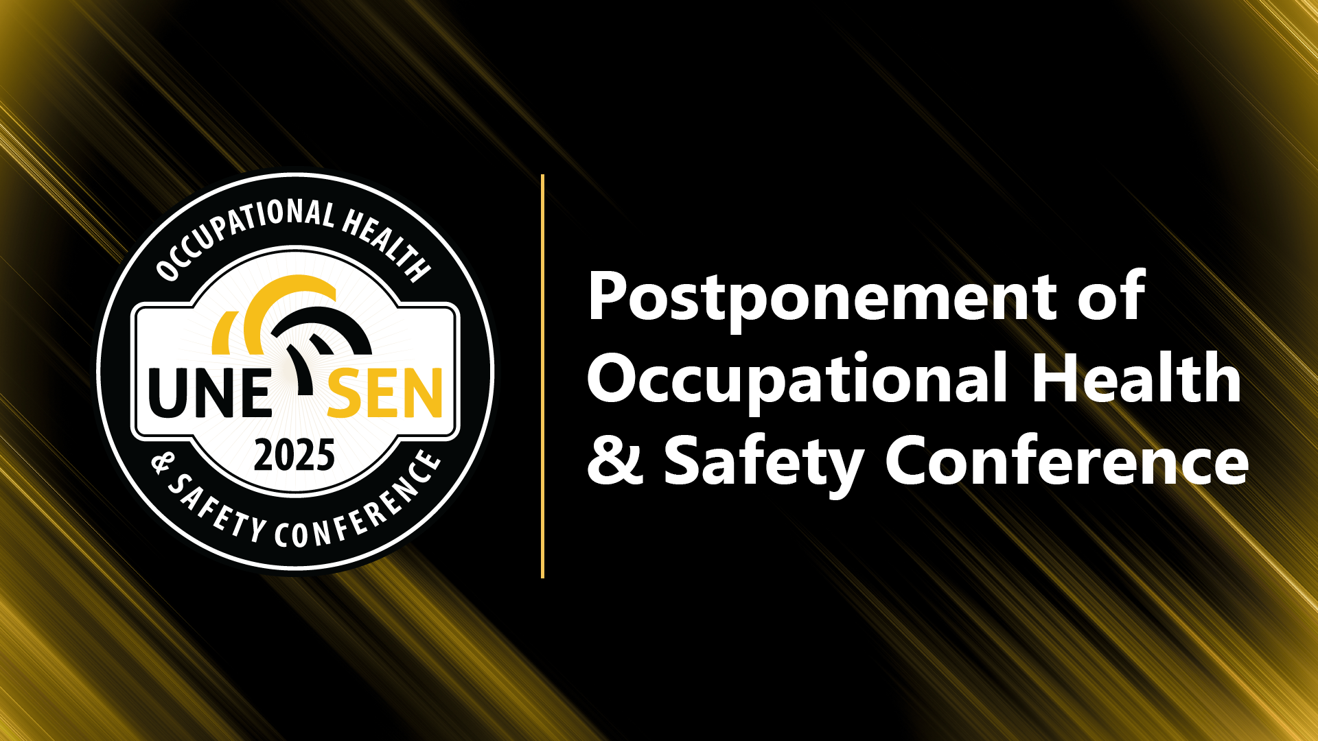 Postponement of Occupational Health & Safety Conference