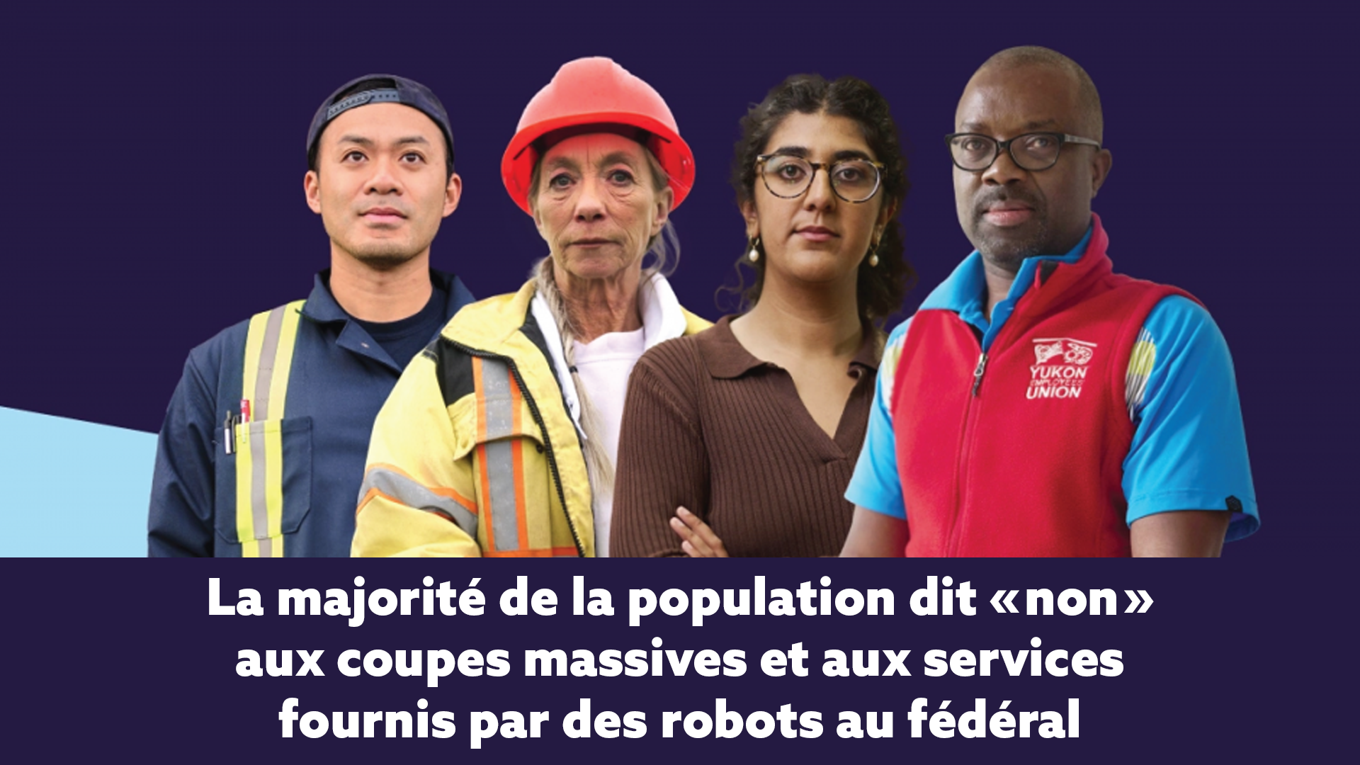 La majorité de la population dit « non » aux coupes massives et aux services fournis par des robots au fédéral
