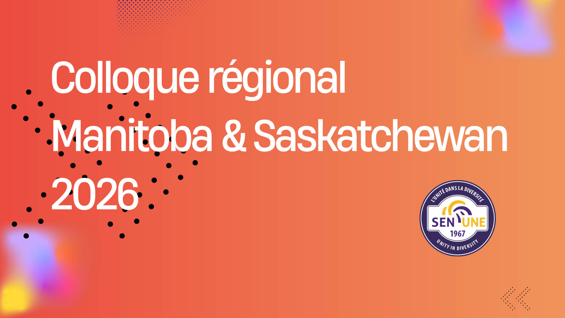 Séminaire régional Manitoba–Saskatchewan 2026 – Cette semaine à Winnipeg