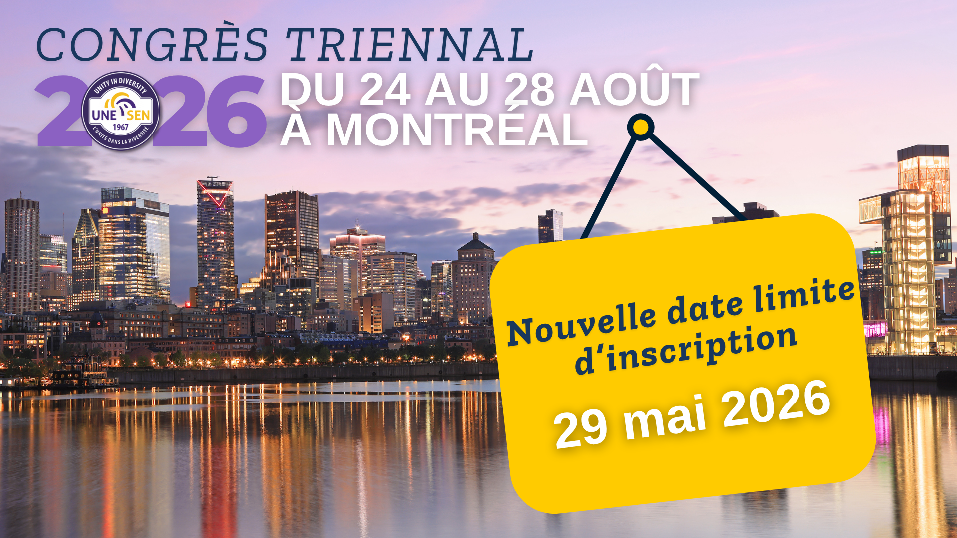 Congrès triennal du SEN 2026  : prolongation de la date limite d’inscription